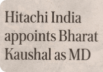 Mint covers the appointment of Hitachi India's new MD